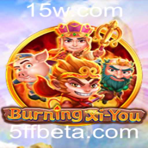Explorando o Mundo de BurningXiYou: Uma Aventura Épica